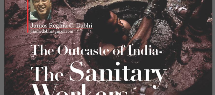The Outcaste of India- The Sanitary Workers