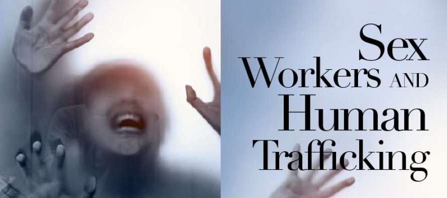 Sex Workers AND Human Trafficking