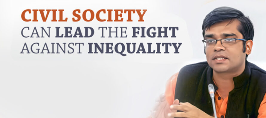 CIVIL SOCIETY CAN LEAD THE FIGHT AGAINST INEQUALITY