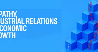 EMPATHY, INDUSTRIAL RELATIONS & ECONOMIC GROWTH