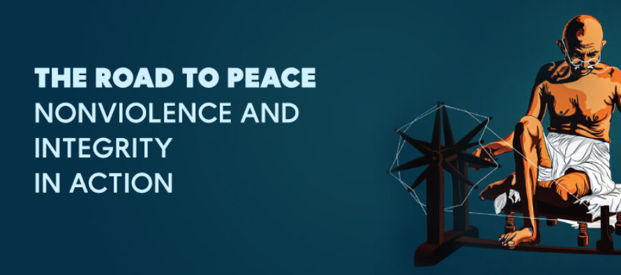 THE ROAD TO PEACE NONVIOLENCE AND INTEGRITY IN ACTION