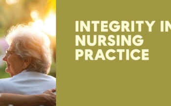 INTEGRITY IN NURSING PRACTICE