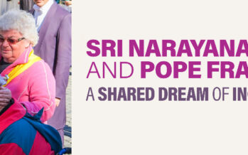 SRI NARAYANA GURU AND POPE FRANCIS A SHARED DREAM OF INCLUSIVITY