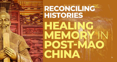 HEALING MEMORY IN POST-MAO CHINA