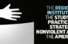 THE STUDY AND PRACTICE OF STRATEGIC NONVIOLENT ACTION IN THE AMERICAS